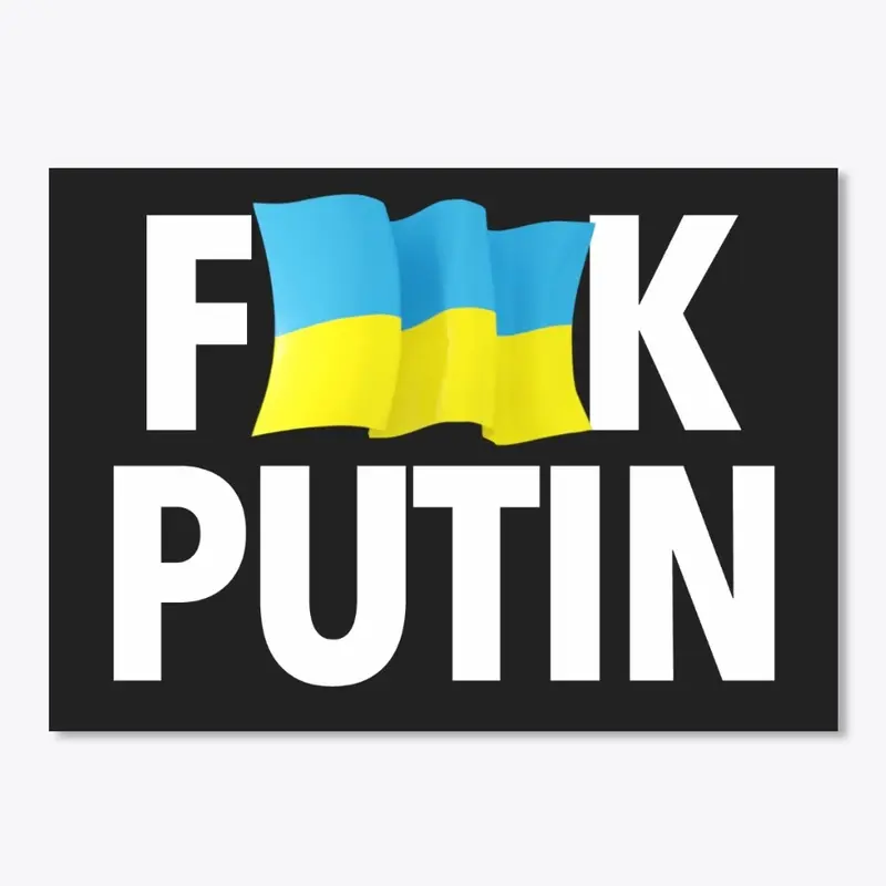 F*ck Putin Censored with Ukrainian Flag